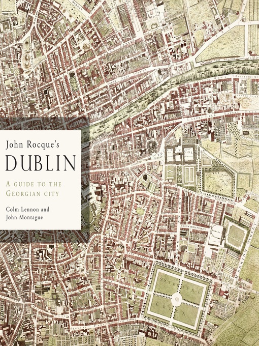 Title details for John Rocque's Dublin by Colm Lennon - Available